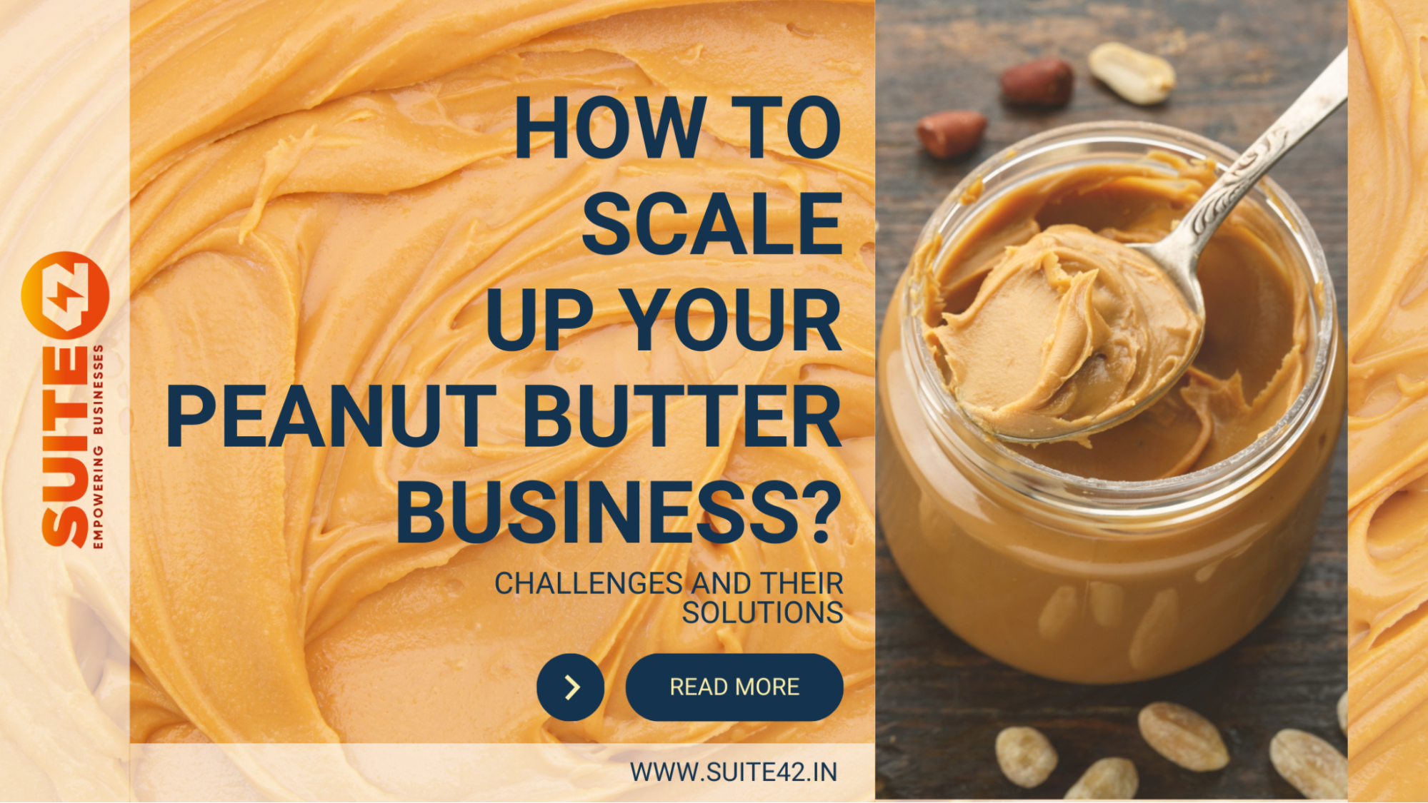 Scaling up your peanut butter business