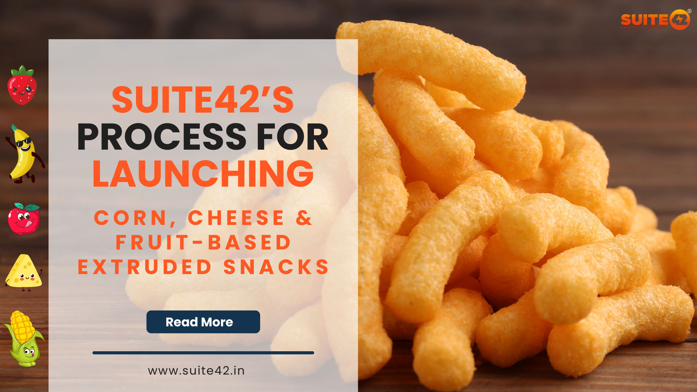 Suite42’s Process for extruded snack product development and launching