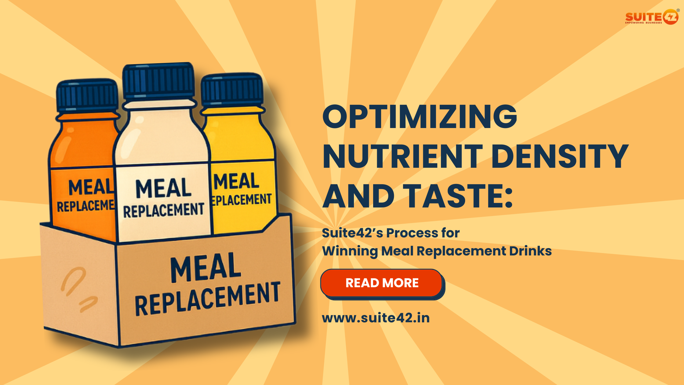 Suite42's expertise in meal replacement drink formulation and contract manufacturing in India